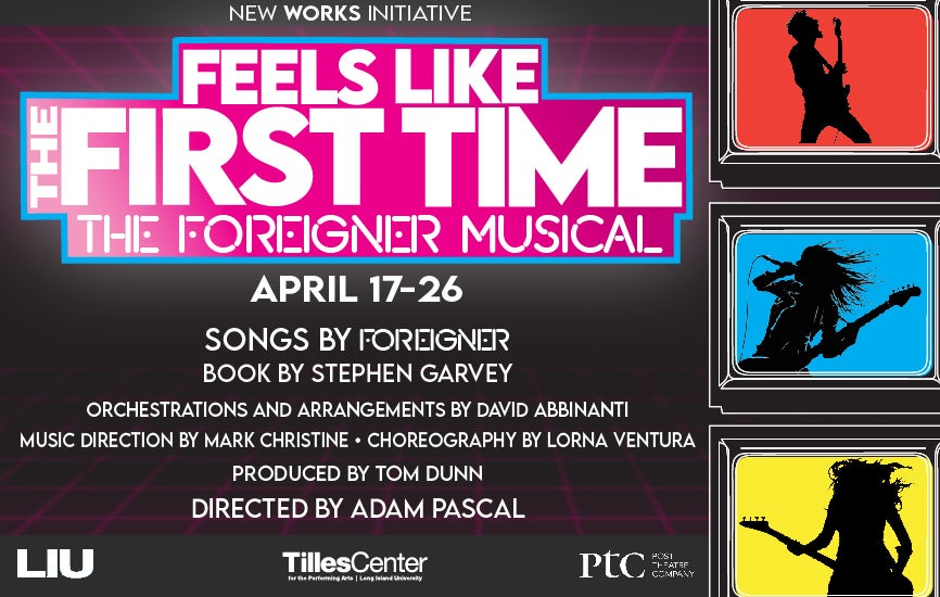 FEELS LIKE THE FIRST TIME – THE FOREIGNER MUSICAL